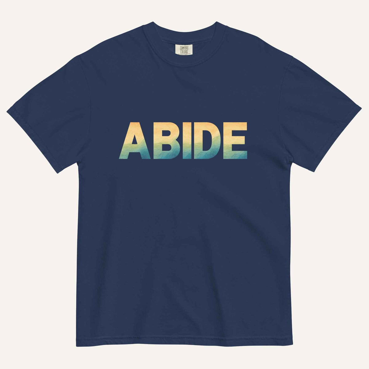 Abide Unisex T-Shirt