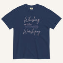 true navy t-shirt with "Whisking while worshiping" text and a whisk graphic