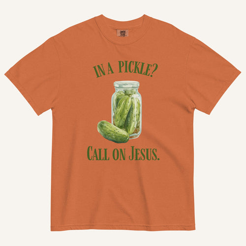 rustic orange colored t-shirt with pickle jar graphic and 'In a Pickle? Call on Jesus' text in green