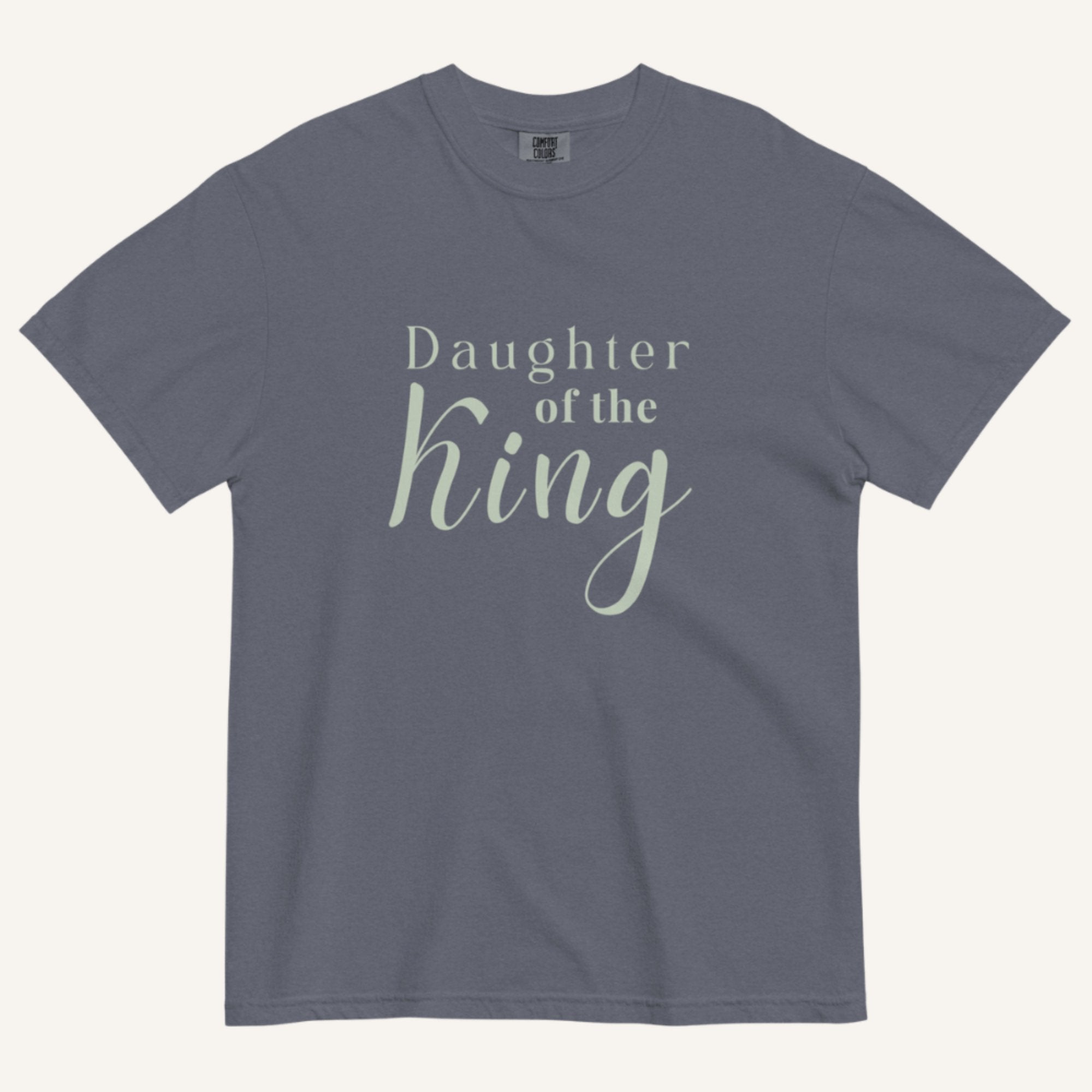 Daughter of the King Christian T-Shirt