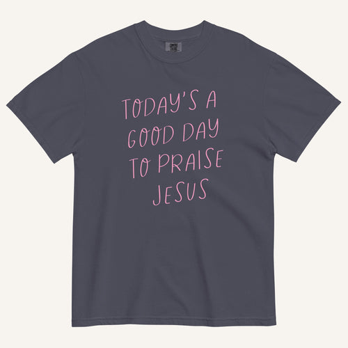 navy t-shirt with 'Today's a Good Day to Praise Jesus' pink text on a cream background