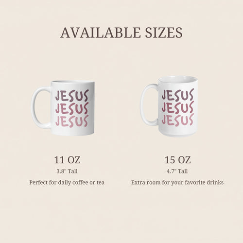 Two mugs with 'JESUS JESUS JESUS' text, labeled 11 oz and 15 oz, on a beige background.