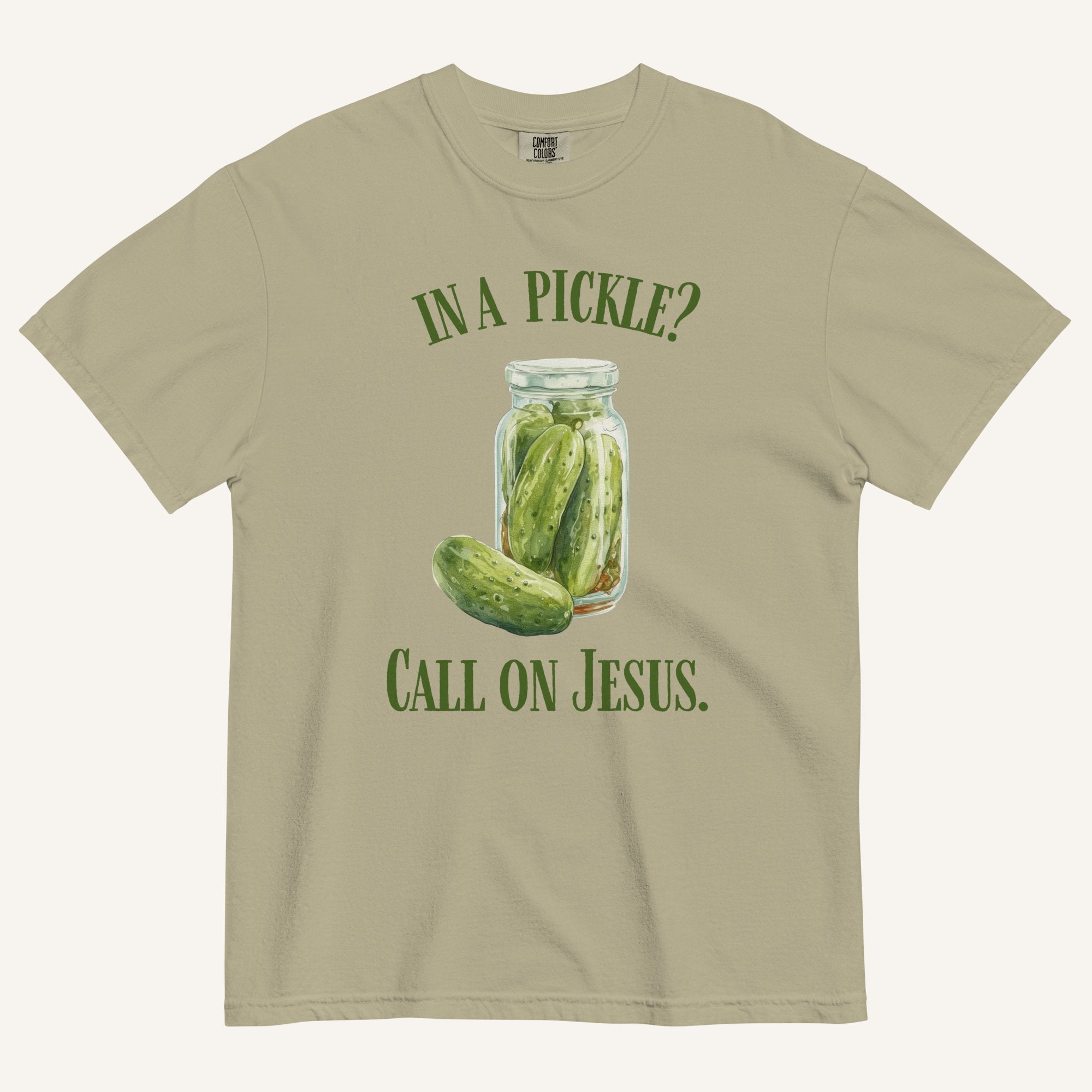 khaki colored t-shirt with pickle jar graphic and 'In a Pickle? Call on Jesus' text in green