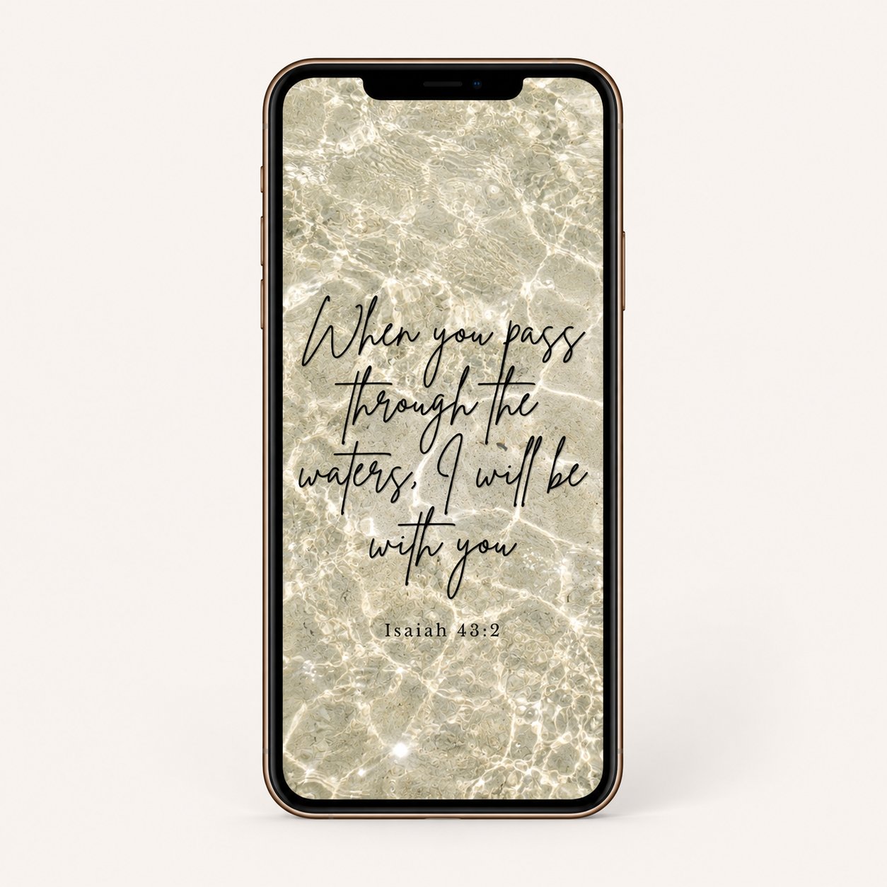 Isaiah 43:2 Christian Phone Wallpaper | When You Pass Through the Waters