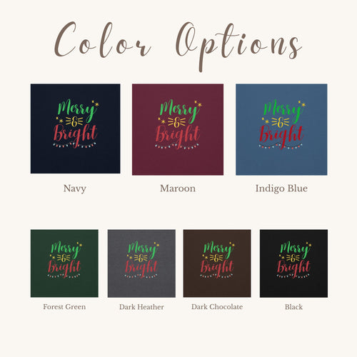color options for "Merry & Bright" crewneck sweatshirt