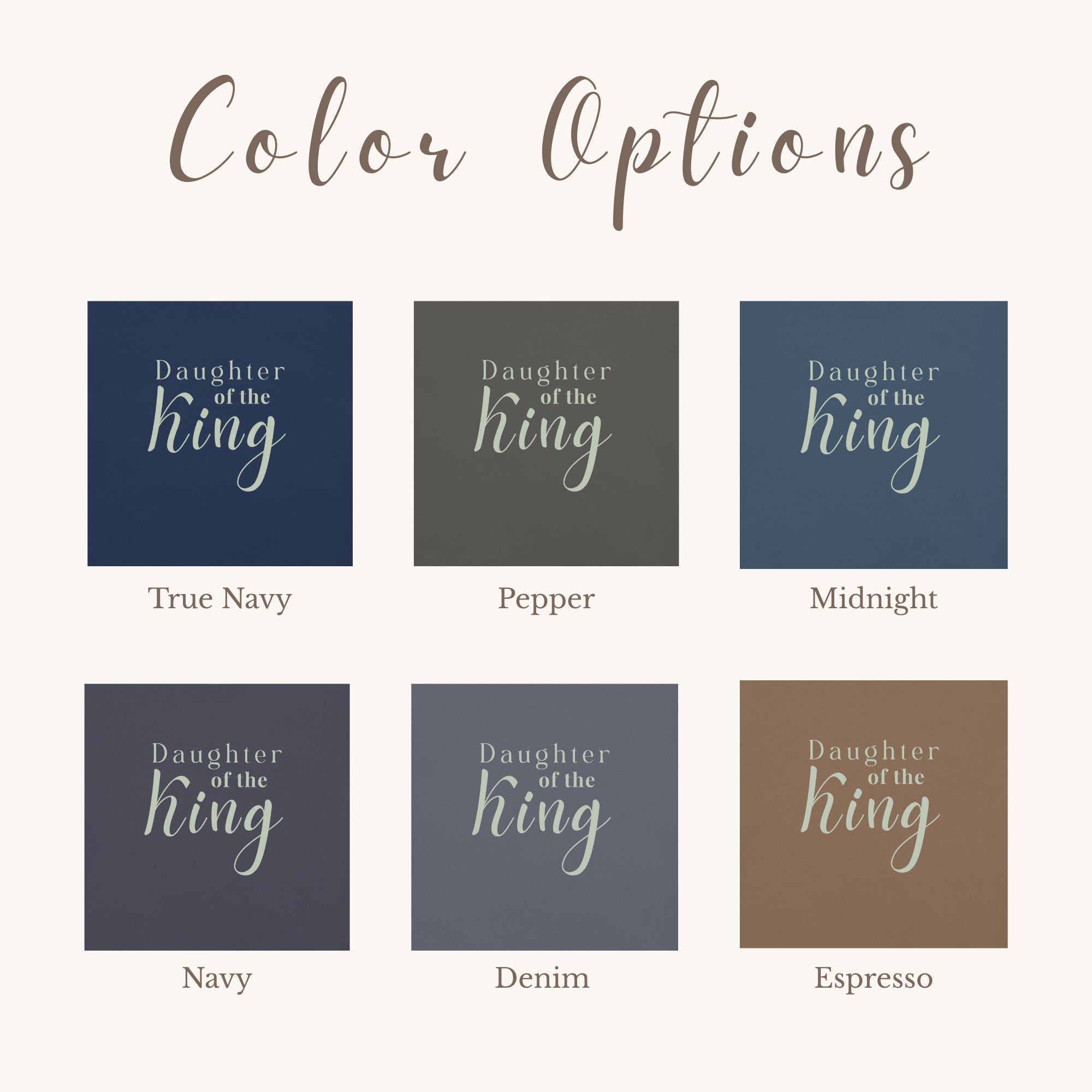 Color options for 'Daughter of the King' text on a white background
