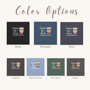 color options for the t-shirt "Fueled by Jesus and peppermint mochas"